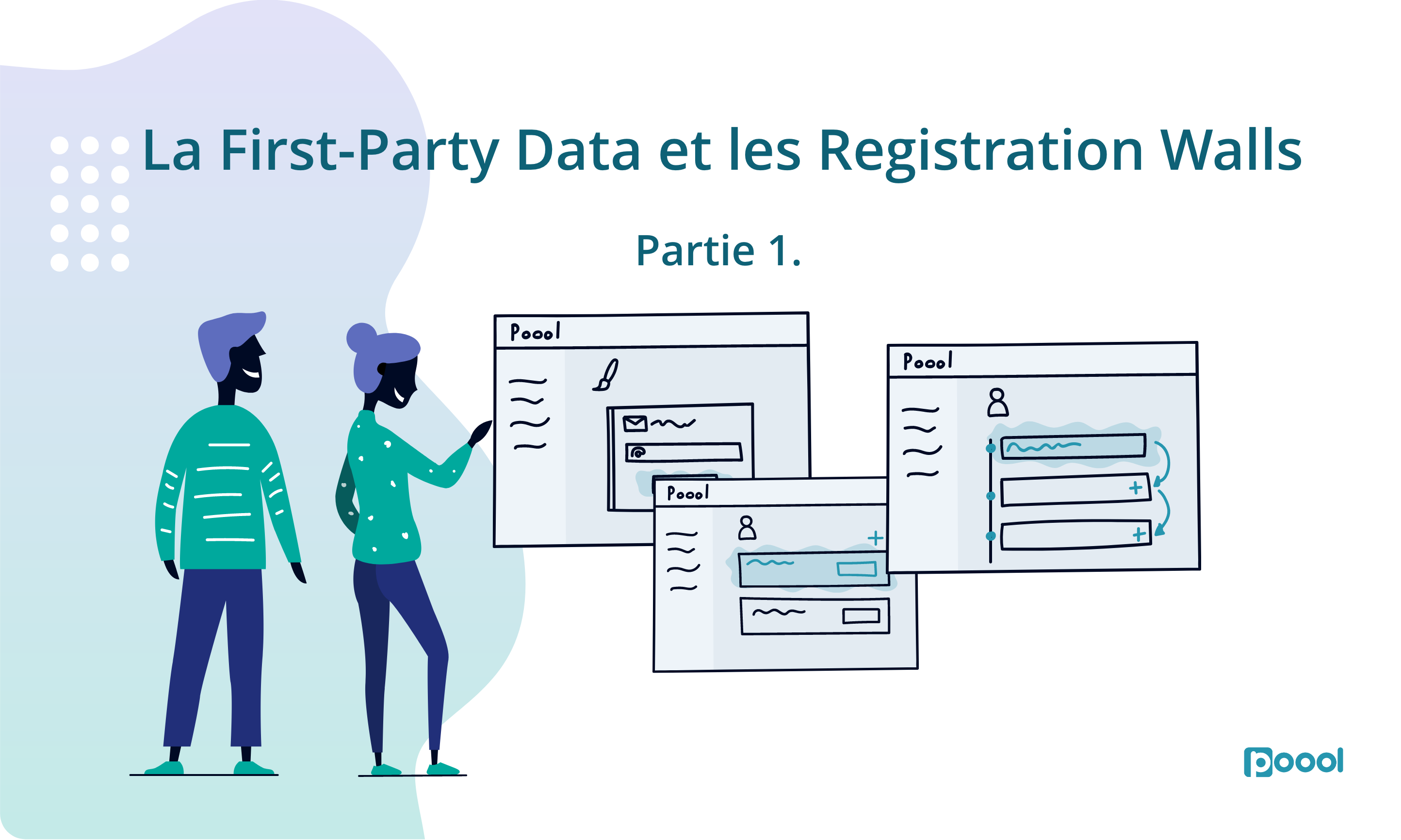Livre Blanc : La First-Party Data et Les Registration Walls Partie 1.