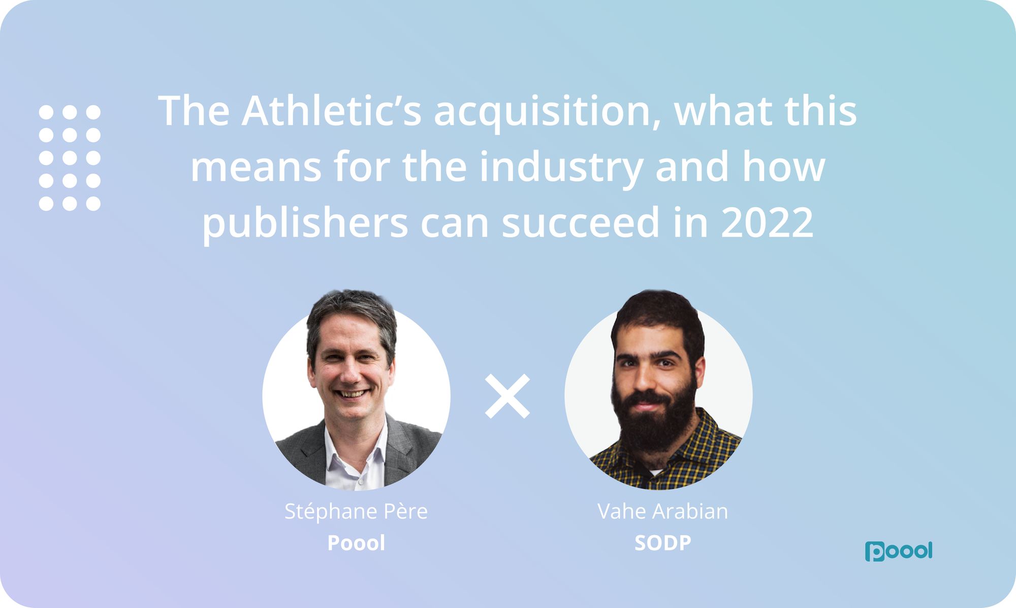 Podcast Recap: The Purchase of The Athletic by The NYT & The Future of Digital Publishing.