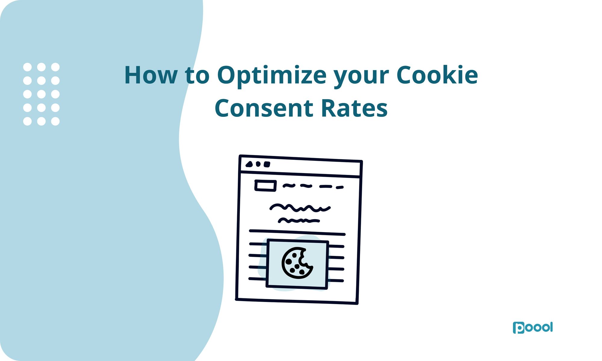 How to Optimize your Cookie Consent Rates.