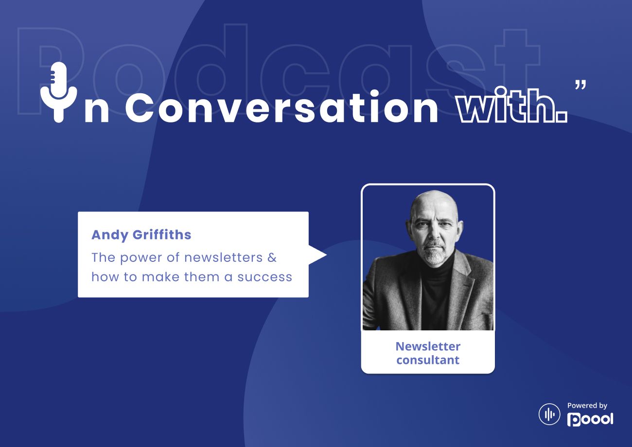 In Conversation With Andy Griffiths: The power of newsletters and how to make them a success