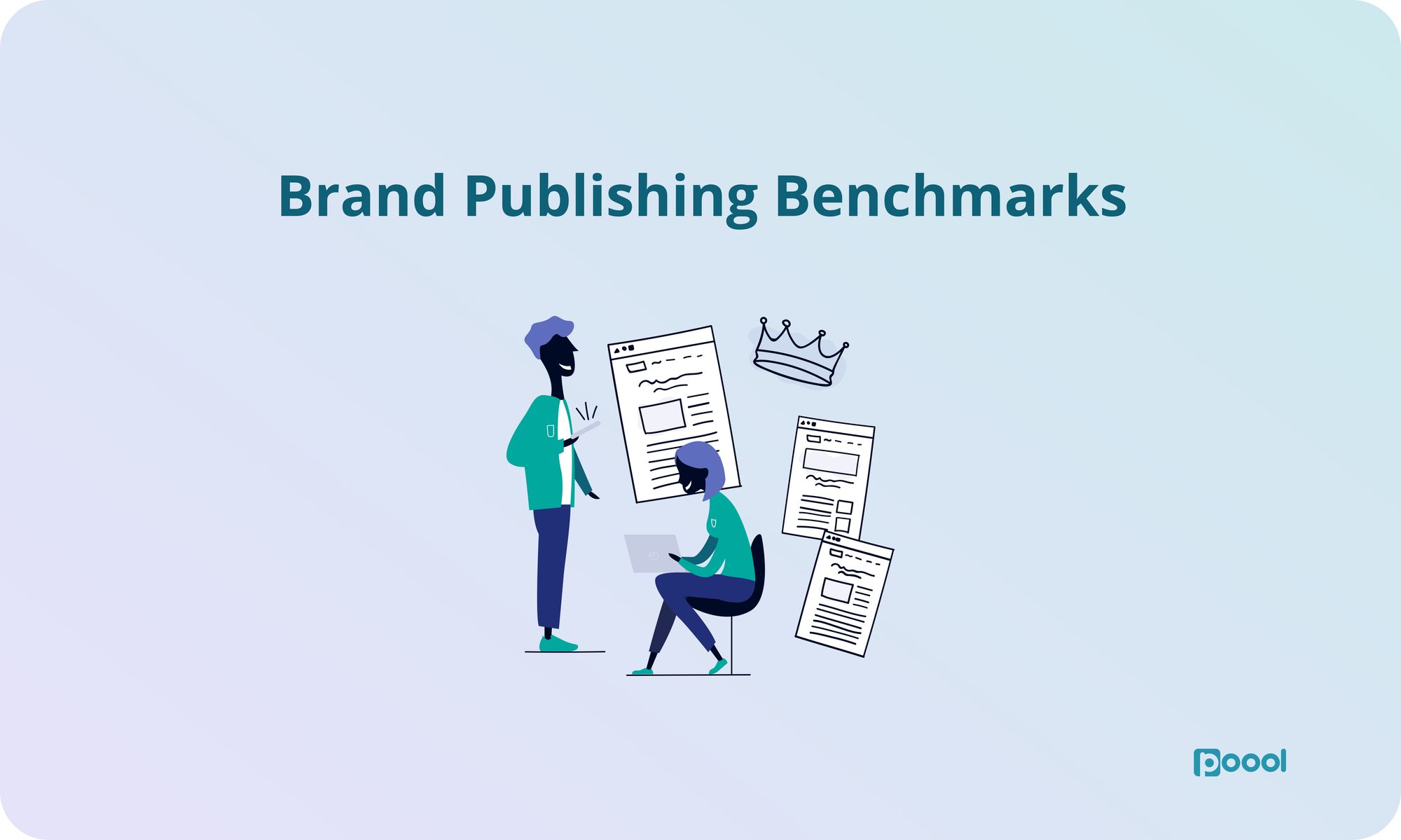 Brand Publishing Benchmark Examples 2022