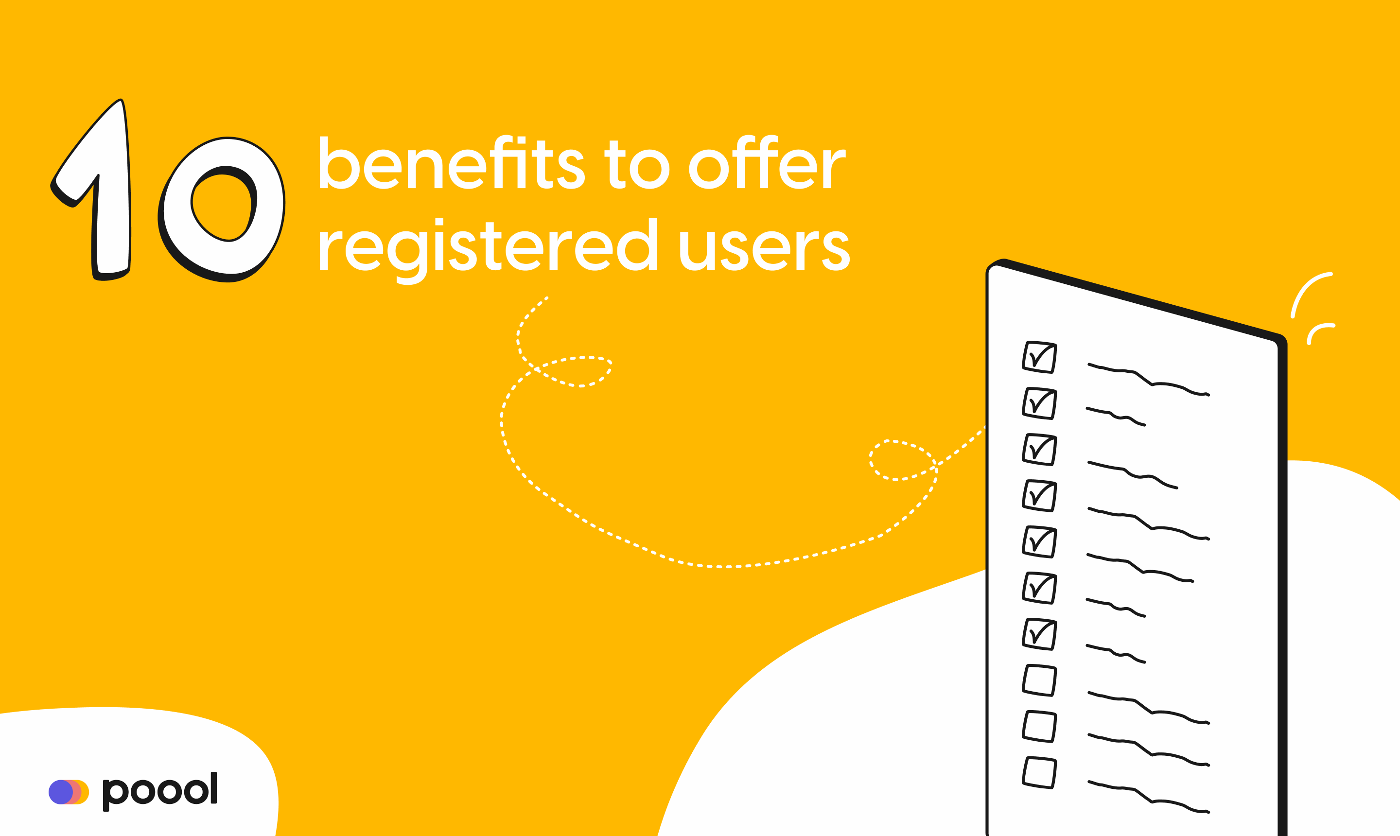 Membership strategies: 10 benefits to offer registered users