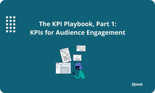 KPIs for Audience Engagement.