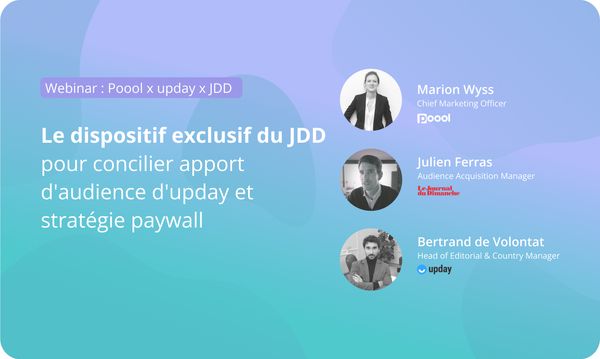 Le dispositif exclusif du JDD pour concilier apport d'audience upday et stratégie paywall