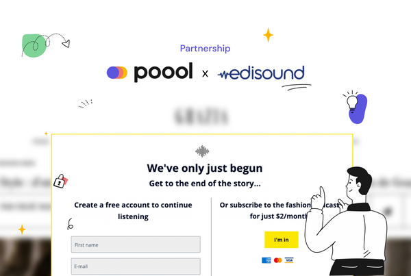 Poool x Edisound: Convert podcast listeners into leads, members & subscribers